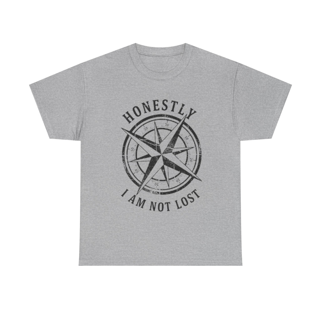 Honestly I Am Not Lost Compass T-Shirt — Adventure Travel Tee